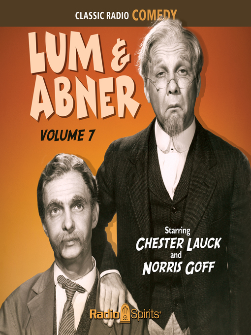 Title details for Lum & Abner, Volume 7 by Chester Lauck - Available